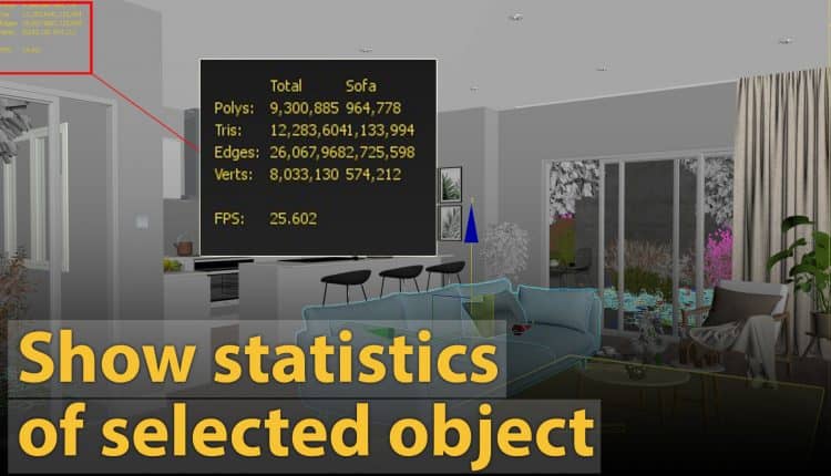 How-to-show-statistics-of-selected-object-in-3dsMax-2