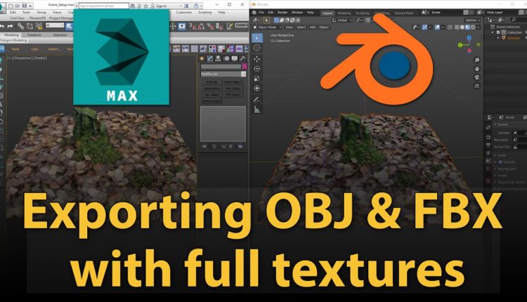 How to export 3dsMax file to OBJ- FBX with full textures